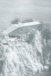  Malaparte Evi | Malaparte Evi | Marida Talamona | Alp Tümertekin | Yapı Kredi Yayınları ( YKY ) | 9789750807886 