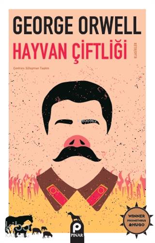  Hayvan Çiftliği | Hayvan Çiftliği | George Orwell | Süleyman Taşkın | Pınar Yayınları | 9789753525633 