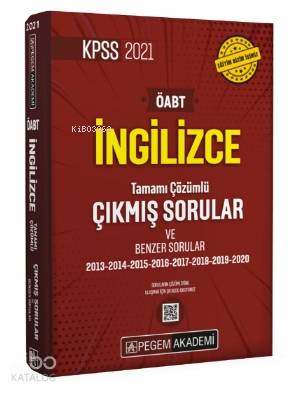 2021 KPSS ÖABT İngilizce Tamamı Çözümlü Çıkmış Sorular ve Benzer Sorular