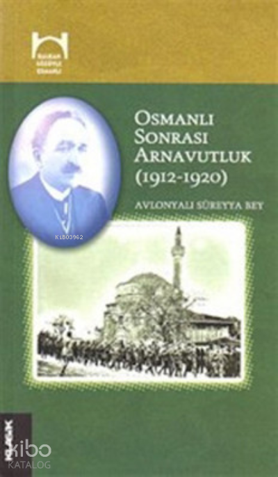 Osmanlı Sonrası Arnavutluk (1912-1920)