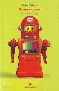  Homo Zapiens | Viktor Pelevin | Bülent O Doğan | Türkiye İş Bankası Kültür Yayınları | 9789754585711 | 