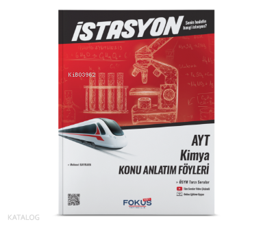 AYT İstasyon Kimya Konu Anlatım Föyleri Fokus Net Yayıncılık