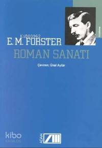  Roman Sanatı | Edward Morgan Forster | Ünal Aytür | Adam Yayınları | 9789754186437 | 