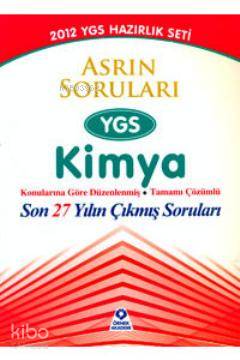YGS Kimya Asrın Soruları; Son 27 Yılın Çıkmış Soruları