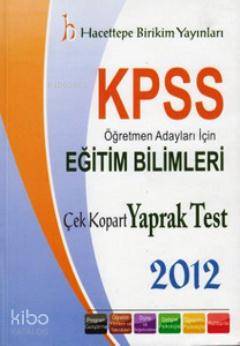KPSS Öğretmen Adayları İçin Eğitim Bilimleri; Çek Kopart Yaprak Test