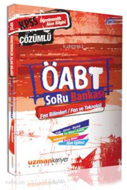 2013 ÖABT Fen ve Teknoloji Soru Bankası (Tamamı Çözümlü)