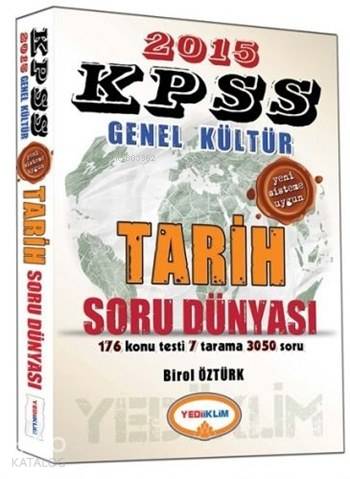 KPSS Genel Kültür Tarih Soru Dünyası; 2015