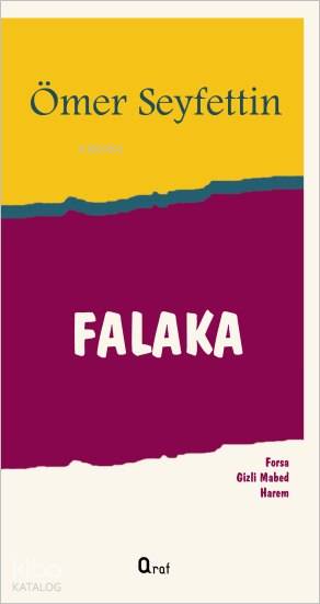  Falaka Forsa Gizli Mabed Harem | Ömer Seyfettin | Haldun Şeker | Araf Yayınları | 9786059078306 | 