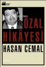  Özal Hikayesi | Hasan Cemal | Doğan Kitap | 9789756719237 | 