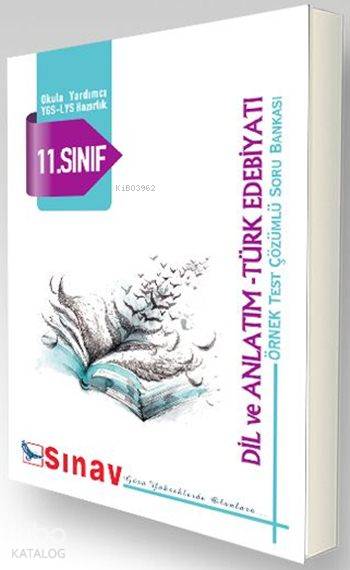  11 Sınıf Dil ve Anlatım Türk Edebiyatı Soru Bankası Örnek Test Çözümlü | Kolektif | Sınav Yayınları | 9786051233857 | 