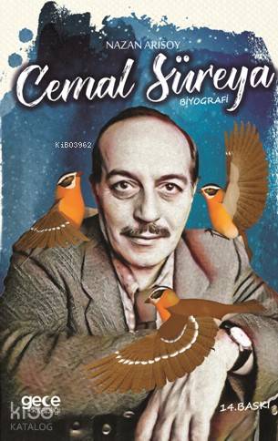  Cemal Süreya Aşk Günü Doğdu | Nazan Arısoy | Gece Kitaplığı Yayınları | 9786052880524 | 