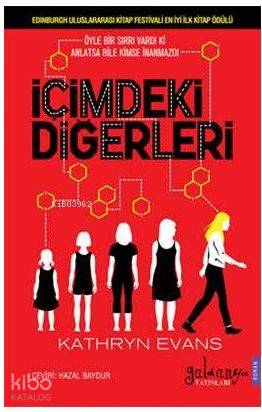  İçimdeki Diğerleri | Kathryn Evans | Hazal Baydur | Alyssa Nassner | Güldünya Yayınları | 9786058300026 | 