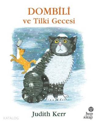  Dombili ve Tilki Gecesi | Judith Kerr | Berrak İdiman | Hep Kitap | 9786051922133 | 