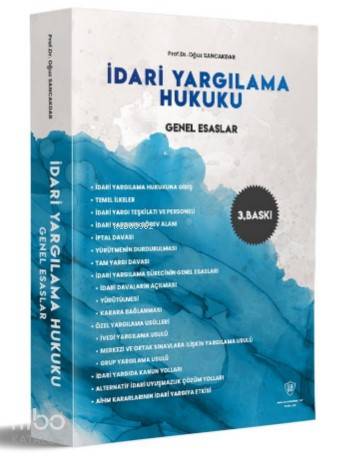 İdari Yargılama Hukuku Genel Esaslar