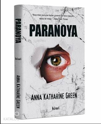  Paranoya | Anna Katharine Green | Atilla Erleten | Kiwi Yayınevi | 9786057915641 | 