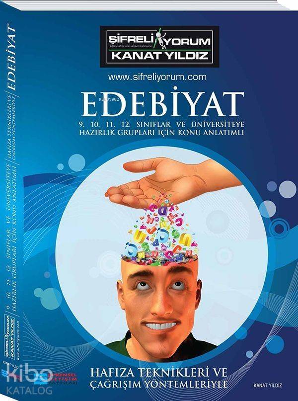 Evrensel İletişim Yayınları Şifreliyorum Hafıza Teknikleri ve Çağrışım Yöntemleriyle Edebiyat