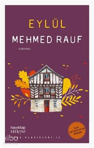  Eylül | Mehmed Rauf | Hayy Kitap | 9786257909709 | 