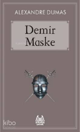  Demir Maske | Alexandre Dumas | Arkadaş Yayınevi | 9786057921536 | 