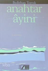  Anahtar Ayini | Bedirhan Toprak | Adam Yayınları | 9789754185959 | 