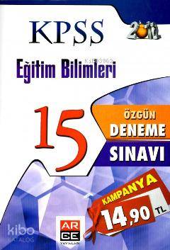 KPSS Eğitim Bilimleri 15 Özgün Deneme Sınavı