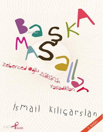  Başka Masallar | İsmail Kılıçarslan | Profil Yayıncılık | 9789759964245 | 
