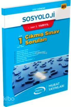 1. Sınıf 1. Yarıyıl Sosyoloji Çıkmış Sınav Soruları 6013