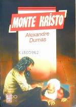  Monte Kristo | Alexandre Dumas | Ali Çankırılı | Timaş Yayınları | 9789753620406 | 