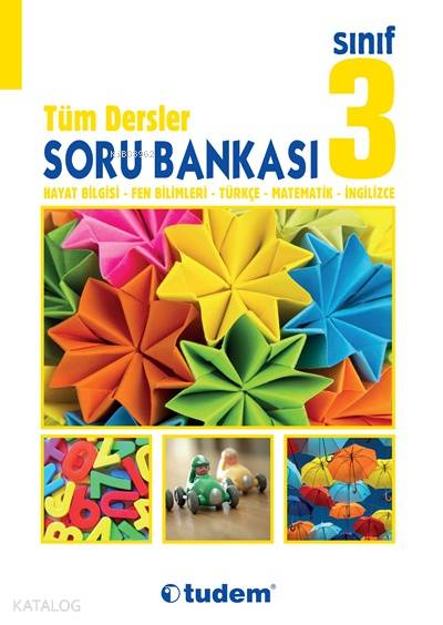  3 Sınıf Tüm Dersler Soru Bankası | Kolektif | Tudem Yayınları Sınavlara Hazırlık | 9789944698801 | 