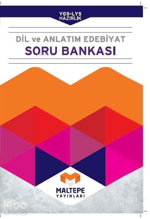 YGS - LYS Dil Ve Anlatım Edebiyat Soru Bankası