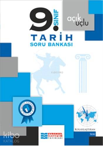 9. Sınıf Tarih Soru Bankası; Açık Uçlu - Kolaylaştıran Seri