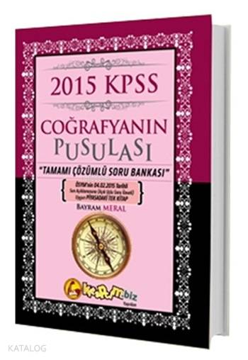 Coğrafyanın Pusulası Tamamı Çözümlü Soru Bankası 2015