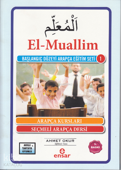  El Muallim | El Muallim | Ahmet Okur | Halil Yılmaz | Ensar Neşriyat | 9786059223072 