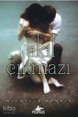  Akıl Çıkmazı Mara Dyer 3 | Dilan Toplu | Sibel Yıldız | Michelle Hodkin | Ezgin Gültekin | Pegasus Yayıncılık | 9786053437987 | 