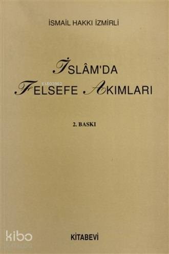 İslam'da Felsefe Akımları