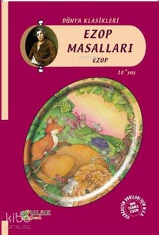  Ezop Masalları | Ezop | Ulak Yayınları | 9786052096017 | 