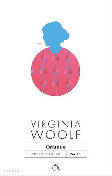  Orlando | Orlando | Virginia Woolf | Sibel Hacıoğlu | Şebnem Soral | Aylak Adam | 9786052060261 