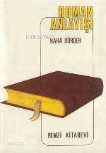  Roman Anlayışı | Roman Anlayışı | Baha Dürder | Remzi Kitabevi | 9789751492326 