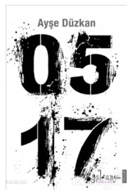  05 17 | Ayşe Düzkan | Mine Özalp | Güldünya Yayınları | 9786058300088 | 