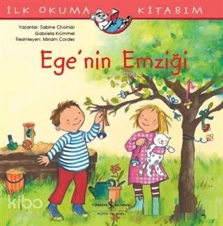  Egenin Emziği İlk Okuma Kitabım | Aylin Gergin | Nevin Avan Özdemir | Sabine Choinski | Miriam Cordes | Türkiye İş Bankası Kültür Yayınları | 9786052958827 | 