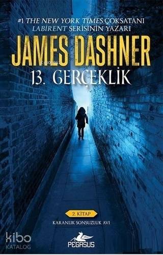  13 Gerçeklik 2 Kitap Karanlık Sonsuzluk Avı | James Dashner | Pegasus Yayıncılık | 9786052997079 | 