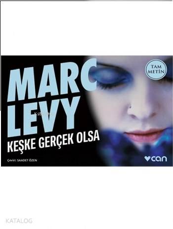  Keşke Gerçek Olsa (Mini Kitap) | Marc Levy | Saadet Özen | Can Yayınları | 9789750733277 | 
