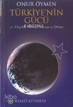  Türkiyenin Gücü | Türkiyenin Gücü | Onur Öymen | Remzi Kitabevi | 9789751409454 