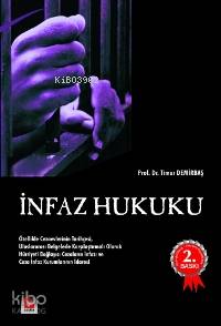  İnfaz Hukuku  | İnfaz Hukuku  | Timur Demirbaş | Seçkin Yayıncılık | 9789750206528 