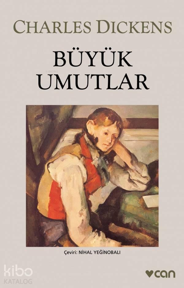  Büyük Umutlar | Charles Dickens | Nihal Yeğinobalı | Can Yayınları | 9789750700576 | 