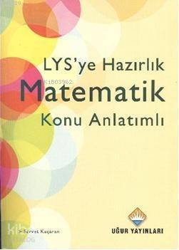 LYS' ye Hazırlık Matematik  Konu Anlatımlı