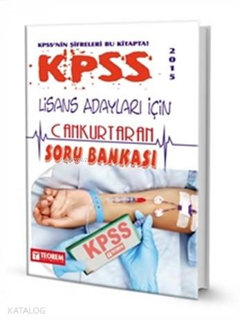 KPSS Cankurtaran Genel Kültür - Genel Yetenek Soru Bankası; Lisans Adayları İçin - 2015