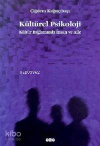  Kültürel Psikoloji | Çiğdem Kağıtçıbaşı | Yapı Kredi Yayınları ( YKY ) | 9789753639293 | 