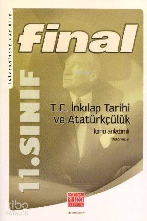 11. Sınıf T.C. İnkılap Tarihi ve Atatürkçülük Konu Anlatımlı