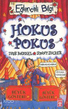  Eğlenceli Bilgi (Hobi) Hokus Pokus 11 14 Yaş Grubu İçin | Ivor Baddiel | Timaş Yayınları | 9799752634398 