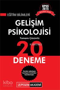 KPSS Eğitim Bilimleri Gelişim Psikolojisi Tamamı Çözümlü 20 Deneme 2015